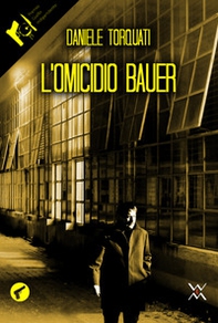 L'omicidio Bauer - Librerie.coop