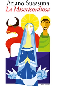 La misericordiosa (auto da compadecida) - Librerie.coop