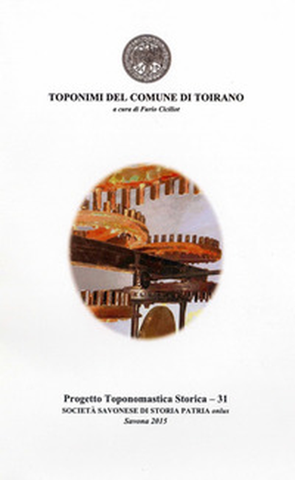 Toponimi del Comune di Toirano - Librerie.coop Toponimi del Comune di Toirano - Librerie.coop