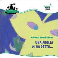 Una foglia m'ha detto... - Librerie.coop