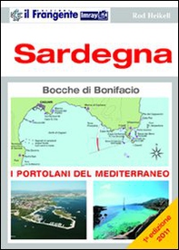 Sardegna. Portolano del Mediterraneo - Librerie.coop Sardegna. Portolano del Mediterraneo - Librerie.coop