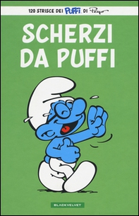 Scherzi da puffo. I puffi - Librerie.coop