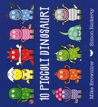 Dieci piccoli dinosauri - Librerie.coop