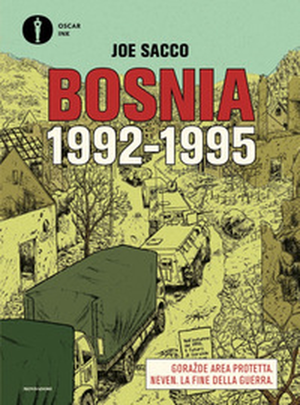 Bosnia. 1992-1995: Gorazde Area protetta-Neven. La fine della guerra - Librerie.coop