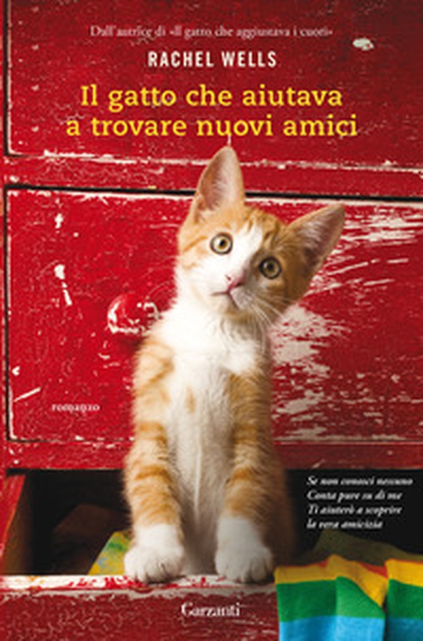 Il gatto che aiutava a trovare nuovi amici - Librerie.coop Il gatto che aiutava a trovare nuovi amici - Librerie.coop
