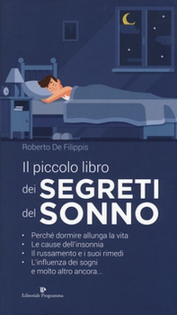 Il piccolo libro dei segreti del sonno - Librerie.coop