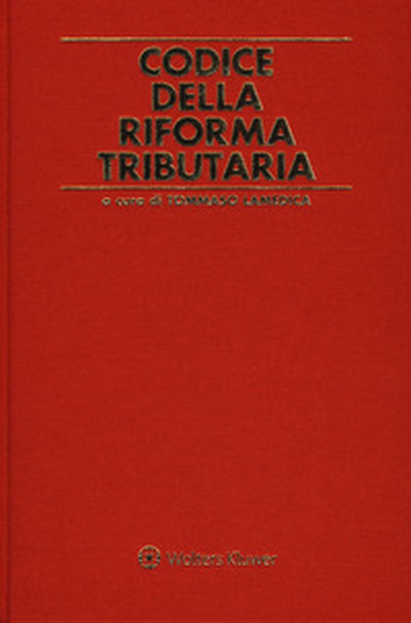 Codice della riforma tributaria - Librerie.coop Codice della riforma tributaria - Librerie.coop