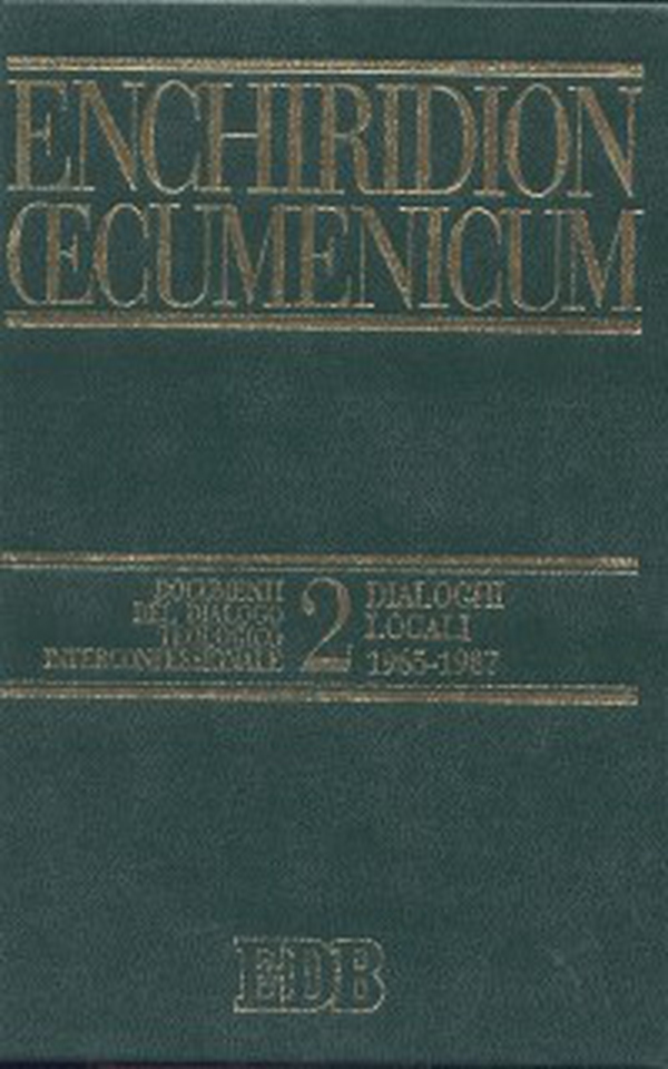 Enchiridion Oecumenicum - Librerie.coop Enchiridion Oecumenicum - Librerie.coop
