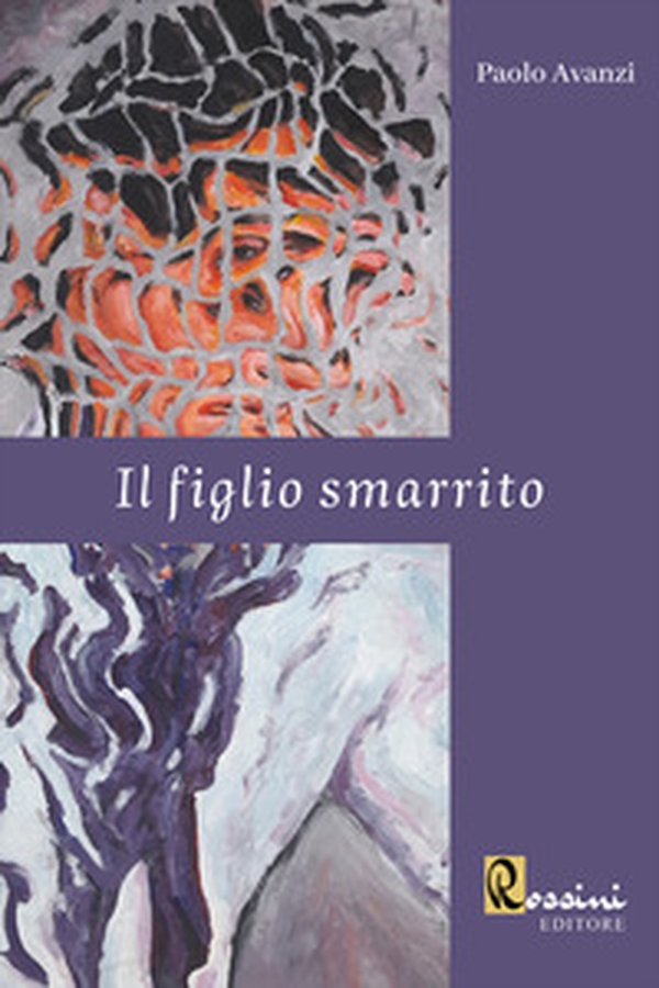 Il figlio smarrito - Librerie.coop Il figlio smarrito - Librerie.coop