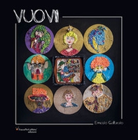 Vuovi. Tutti diversi, nessuno inutile, nessuno sbagliato - Librerie.coop