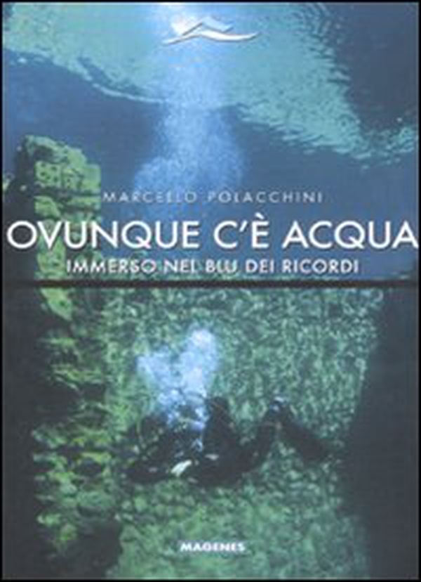 Ovunque c'è acqua - Librerie.coop Ovunque c'è acqua - Librerie.coop