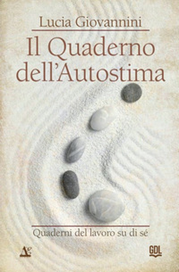 Il quaderno dell'autostima. Quaderni del lavoro su di sé - Librerie.coop Il quaderno dell'autostima. Quaderni del lavoro su di sé - Librerie.coop
