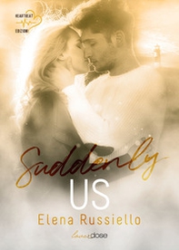 Suddendly us. Nantucket Island. Ediz. italiana - Vol. 1 - Librerie.coop