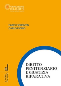 Diritto penitenziario e giustizia riparativa - Librerie.coop Diritto penitenziario e giustizia riparativa - Librerie.coop