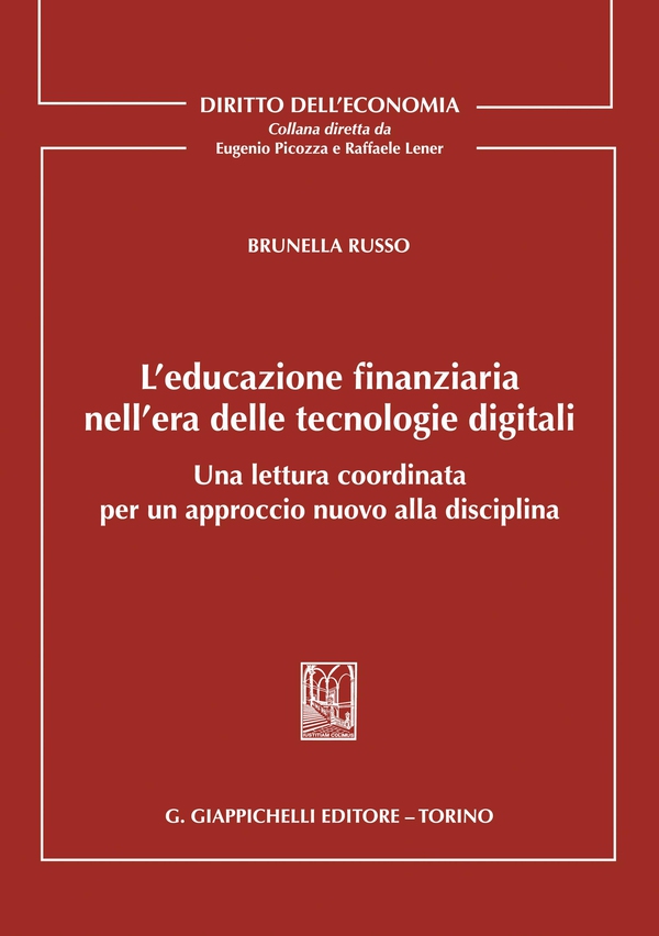 L'educazione finanziaria nell'era delle tecnologie digitali - e-Book - Librerie.coop L'educazione finanziaria nell'era delle tecnologie digitali - e-Book - Librerie.coop