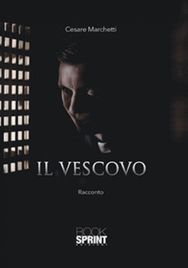 Il vescovo - Librerie.coop Il vescovo - Librerie.coop