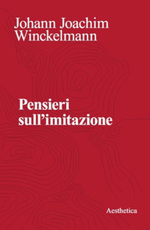 Pensieri sull'imitazione - Librerie.coop Pensieri sull'imitazione - Librerie.coop