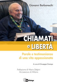CHIAMATI A LIBERTA' - Librerie.coop CHIAMATI A LIBERTA' - Librerie.coop