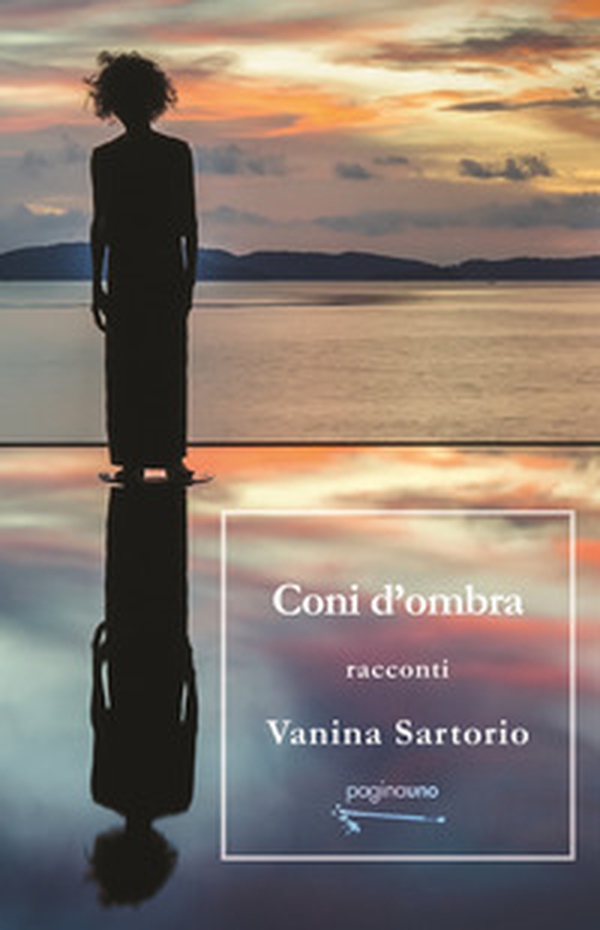 Coni d'ombra - Librerie.coop Coni d'ombra - Librerie.coop