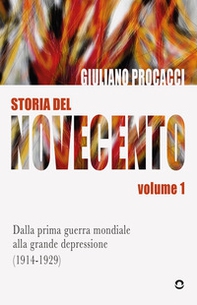 Storia del Novecento - Vol. 1 - Librerie.coop