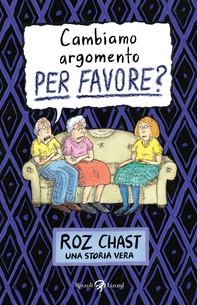 Cambiamo argomento, PER FAVORE? - Librerie.coop