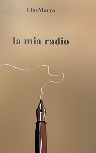 La mia radio - Librerie.coop