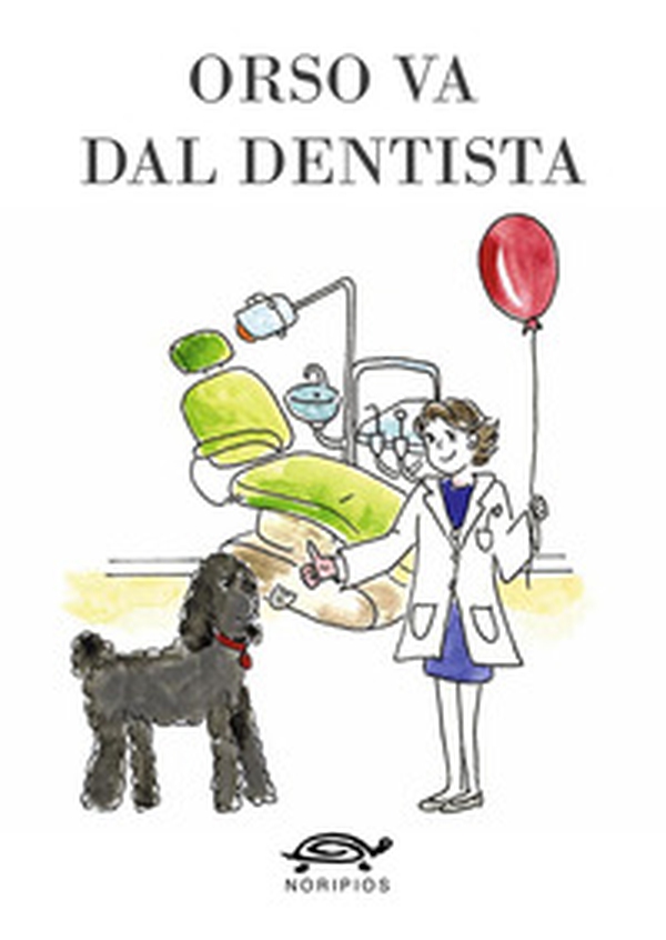 Orso va dal dentista - Librerie.coop Orso va dal dentista - Librerie.coop