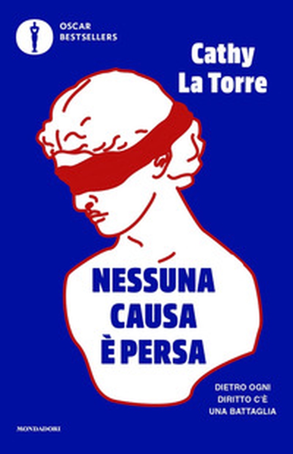 Nessuna causa è persa. Dietro ogni diritto c'è una battaglia - Librerie.coop Nessuna causa è persa. Dietro ogni diritto c'è una battaglia - Librerie.coop