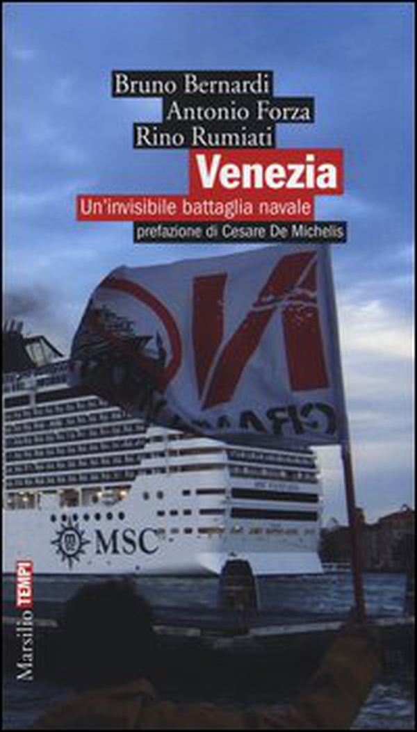 Venezia. Un'invisibile battaglia navale - Librerie.coop Venezia. Un'invisibile battaglia navale - Librerie.coop