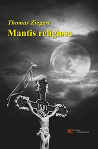Mantis religiosa - Librerie.coop Mantis religiosa - Librerie.coop