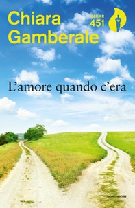 L'amore quando c'era - Librerie.coop L'amore quando c'era - Librerie.coop