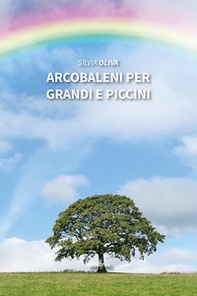 Arcobaleni per grandi e piccini - Librerie.coop