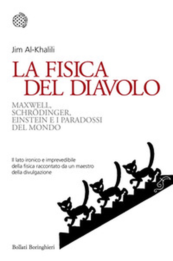 La fisica del diavolo. Maxwell, Schrödinger, Einstein e i paradossi del mondo - Librerie.coop La fisica del diavolo. Maxwell, Schrödinger, Einstein e i paradossi del mondo - Librerie.coop