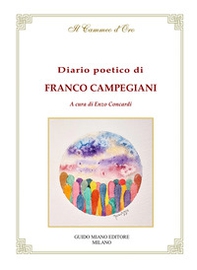 Diario poetico di Franco Campegiani - Librerie.coop