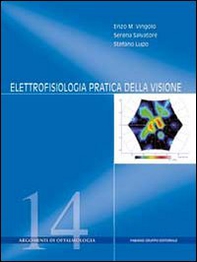 Elettrofisiologia pratioca della visione - Librerie.coop