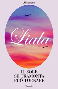 Il sole se tramonta può tornare - Librerie.coop