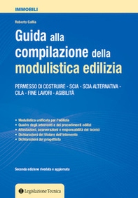 Guida alla compilazione della modulistica edilizia. Permesso di costruire, SCIA, SCIA alternativa, CILA, fine lavori, agibilità - Librerie.coop