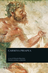 Carmina Priapea - Librerie.coop