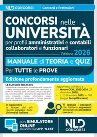Concorsi nelle università. Manuale di teoria e quiz per la preparazione ai concorsi nelle università per profili amministrativi e contabili 2026 - Librerie.coop