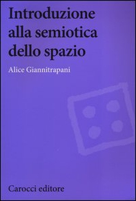 Introduzione alla semiotica dello spazio - Librerie.coop