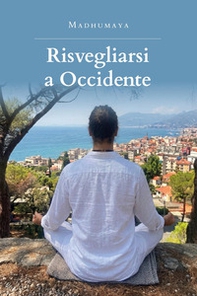 Risvegliarsi a Occidente - Librerie.coop