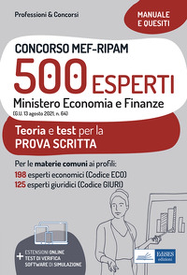 Concorso MEF-RIPAM 500 esperti. Ministero Economia e Finanze. Teoria e test per la preparazione alla prova scritta - Librerie.coop Concorso MEF-RIPAM 500 esperti. Ministero Economia e Finanze. Teoria e test per la preparazione alla prova scritta - Librerie.coop