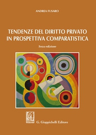 Tendenze del diritto privato in prospettiva comparatistica - Librerie.coop