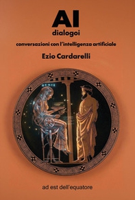 AI dialogoi. Conversazioni con l'intelligenza artificiale - Librerie.coop