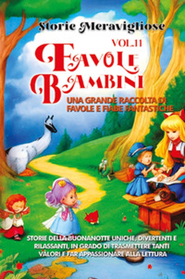 Favole per Bambini - Vol. 11 - Librerie.coop Favole per Bambini - Vol. 11 - Librerie.coop