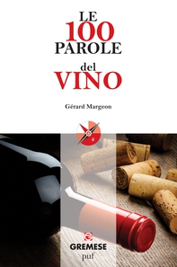Le 100 parole del vino - Librerie.coop