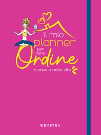 Il mio planner per fare ordine - Librerie.coop Il mio planner per fare ordine - Librerie.coop