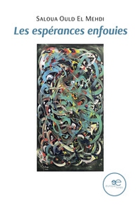 Les espérances enfouies - Librerie.coop