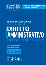 Compendio di diritto amministrativo. Parte generale e speciale - Librerie.coop