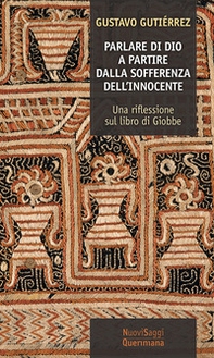 Parlare di Dio. A partire dalla sofferenza dell'innocente. Una riflessione sul libro di Giobbe - Librerie.coop Parlare di Dio. A partire dalla sofferenza dell'innocente. Una riflessione sul libro di Giobbe - Librerie.coop